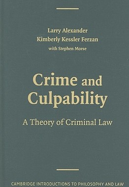 【预售】Crime and Culpability: A Theory of Criminal Law