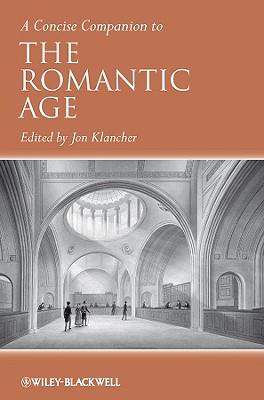 【预订】A Concise Companion To The Romantic Age