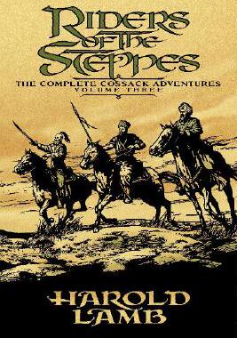 【预售】Riders of the Steppes