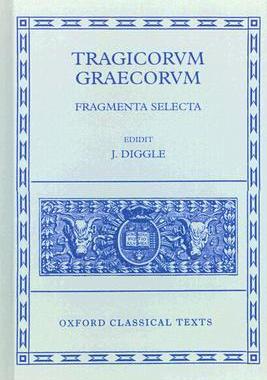 【预售】Tragicorvm Graecorvm: Fragmenta Selecta