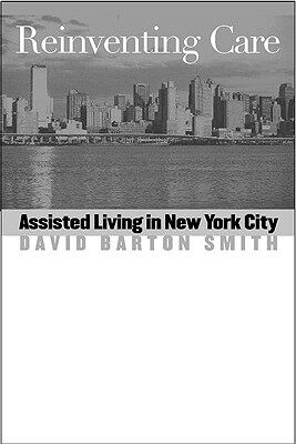 【预订】Reinventing Care: Assisted Living in New York City