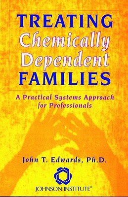 【预售】Treating Chemically Dependent Families: A Practical
