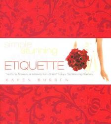 【预订】Simple Stunning Wedding Etiquette: Traditions