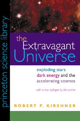 【预订】The Extravagant Universe: Exploding Stars, Dark