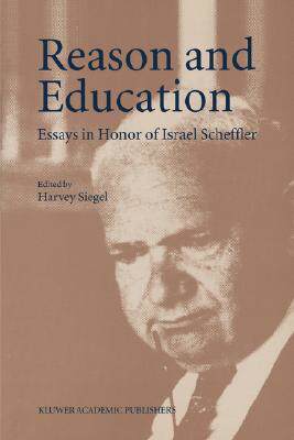 【预售】Reason and Education: Essays in Honor of Israel