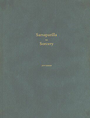【预订】Sarsaparilla to Sorcery