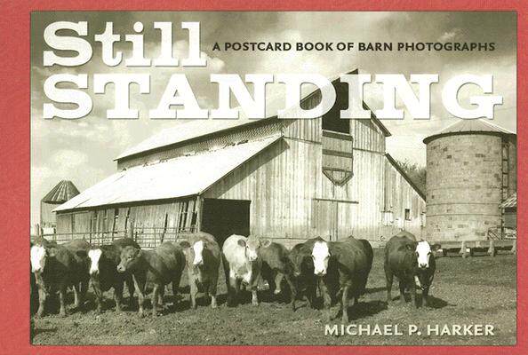 【预订】Still Standing: A Postcard Book of Barn Photographs