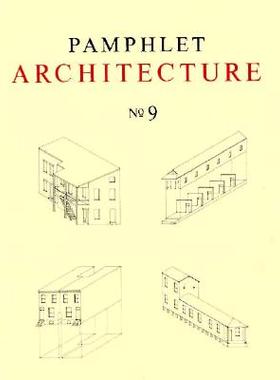 【预订】Pamphlet Architecture 9: Rural and Urban House