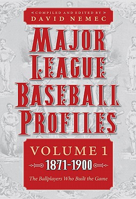 【预售】Major League Baseball Profiles, 1871-1900, Volume 1: 书籍/杂志/报纸 原版其它 原图主图