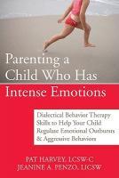 【预售】Parenting Your Intensely Emotional Child: