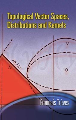 【预售】Topological Vector Spaces, Distributions and