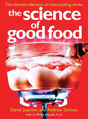 【预售】The Science of Good Food: The Ultimate Reference on