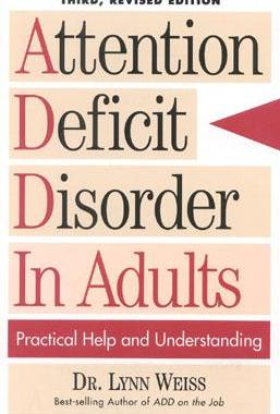 【预售】Attention Deficit Disorder in Adults: Practical Help