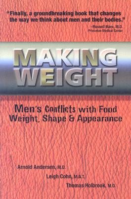 【预售】Making Weight: Men's Conflicts with Food, Weight