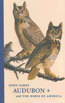 【预售】John James Audubon and the Birds of America: A