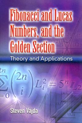 【预售】Fibonacci and Lucas Numbers, and the Golden Section: