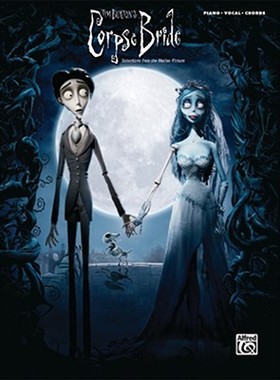 预订 Tim Burton's Corpse Bride: Piano/Vocal/Chords