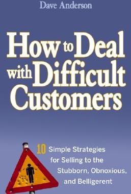 【预售】How To Deal With Difficult Customers: 10 Simple