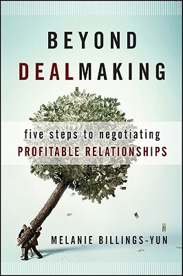 【预售】Beyond Dealmaking: Five Steps To Negotiating