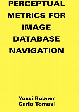 【预售】Perceptual Metrics for Image Database Navigation