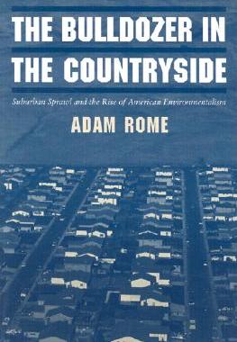 【预售】The Bulldozer in the Countryside: Suburban Sprawl