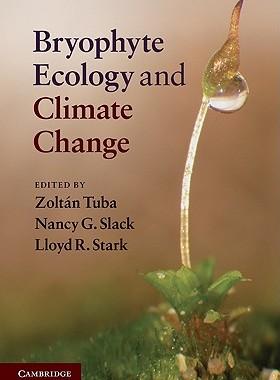 【预售】Bryophyte Ecology and Climate Change