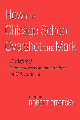 【预售】How the Chicago School Overshot the Mark: The Effect