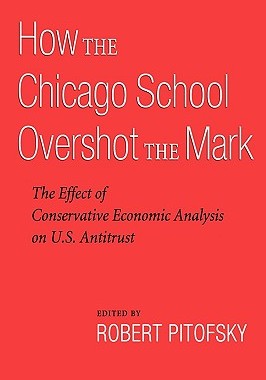 【预售】How the Chicago School Overshot the Mark: The Effect
