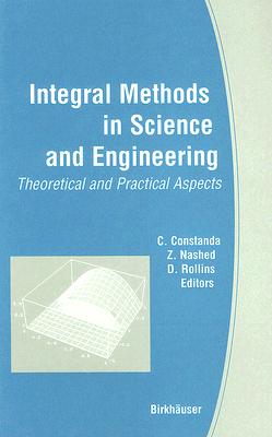 【预售】Integral Methods in Science and Engineering: