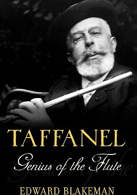 【预售】Taffanel: Genius of the Flute