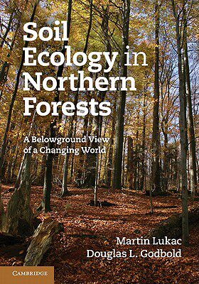 【预售】Soil Ecology in Northern Forests: A Belowground View
