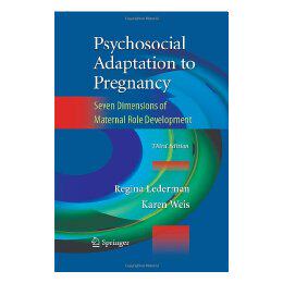 【预售】Psychosocial Adaptation to Pregnancy: Seven