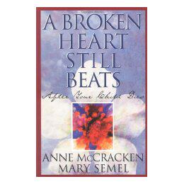 【预售】A Broken Heart Still Beats: After Your Child Dies