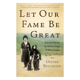 【预售】Let Our Fame Be Great: Journeys Among the Defiant