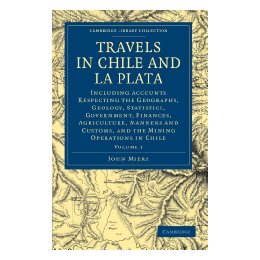 【预售】Travels in Chile and La Plata: Including Accounts