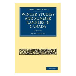 【预售】Winter Studies and Summer Rambles in Canada