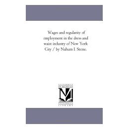 【预售】Wages and Regularity of Employment in the Dress and