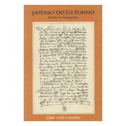 【预售】Pedro de La Torre: Doctor to Conquerors