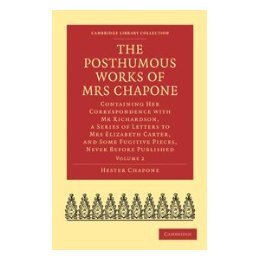 【预售】The Posthumous Works of Mrs Chapone: Containing Her