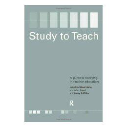 【预售】Study to Teach: A Guide to Studying in Teacher