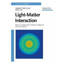 【预售】Light-Matter Interaction - Atoms And Molecules In