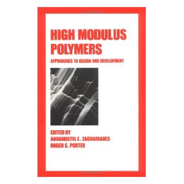 【预售】High Modulus Polymers: Approaches to Design and