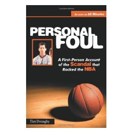 预订 【】Personal Foul: A First-Person Account of the Scandal
