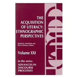 【预售】The Acquisition of Literacy: Ethnographic