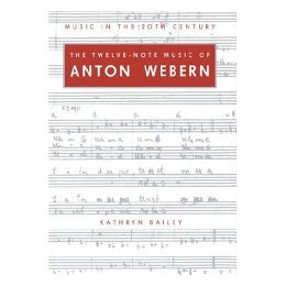 【预售】The Twelve-Note Music of Anton Webern: Old Forms in