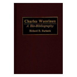 预售 Bio Charles Bibliography Wuorinen