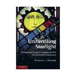 【预售】Unravelling Starlight: William and Margaret Huggins