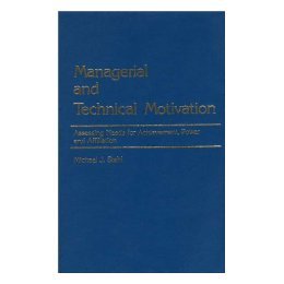 【预售】Managerial and Technical Motivation: Assessing Needs