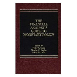 【预售】The Financial Analyst's Guide to Monetary Policy