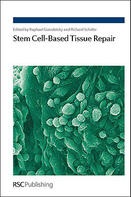 【预售】Stem Cell-Based Tissue Repair